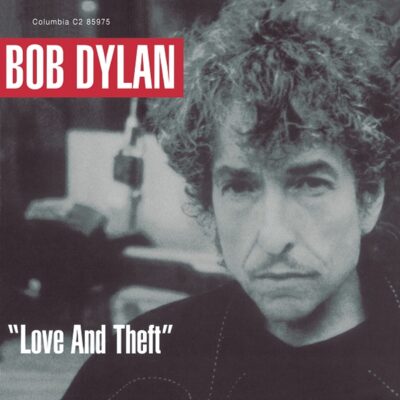 Bob Dylan – Love And Theft (180g) — barcode 0889854552916