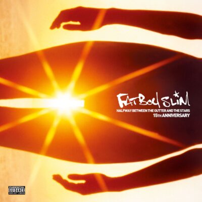 Fatboy Slim – Halfway Between The Gutter And The Stars — barcode 4050538003000