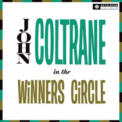 John Coltrane – In The Winner's Circle (2012 Remaster) (180g) — barcode 4050538816198
