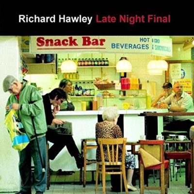 Richard Hawley – Late Night Final — barcode 5033281010425