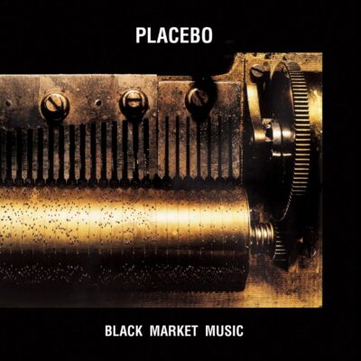Placebo – Black Market Music — barcode 5056167110446