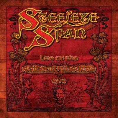 Steeleye Span – Live At The Rainbow Theatre 1974 (Limited Edition) (Red Vinyl) — barcode 5060516098651