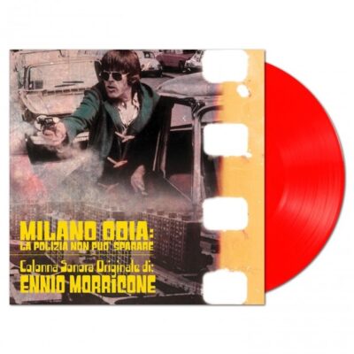 Ennio Morricone – Milano Odia: La Polizia Non Può Sparare (O.S.T) (180g) (Limited Edition) (Red Vinyl) — barcode 8018163165018