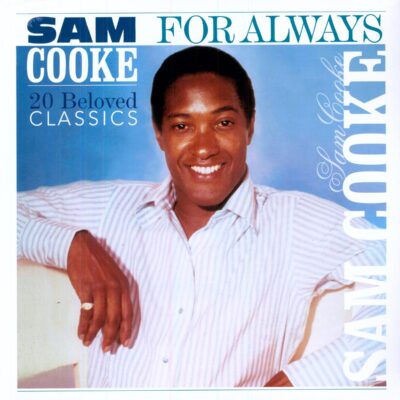 Sam Cooke – For Always - 20 Beloved Classics (180g) — barcode 8712177056873