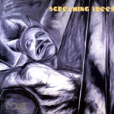 Screaming Trees – Dust (180g) — barcode 8713748981150