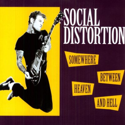 Social Distortion – Somewhere Between Heaven And Hell (180g) — barcode 8713748981280