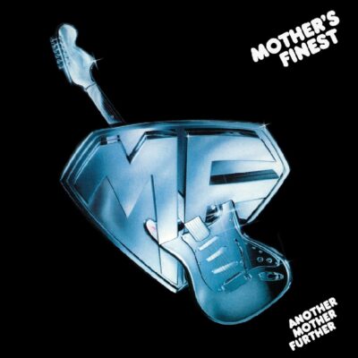 Mother's Finest – Another Mother Further — barcode 8718627221310