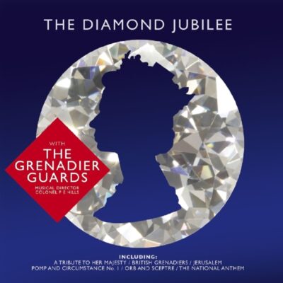 The Grenadier Guards – The Diamond Jubilee — barcode 8718627225745