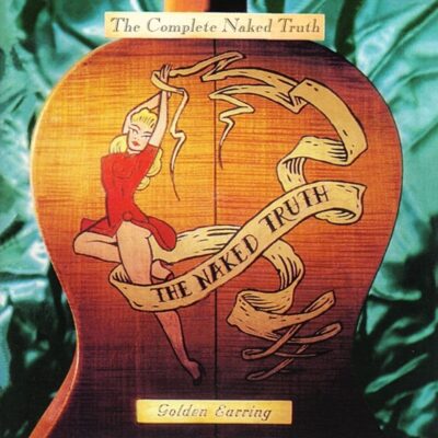Golden Earring (The Golden Earrings) – Complete Naked Truth — barcode 8718627230893