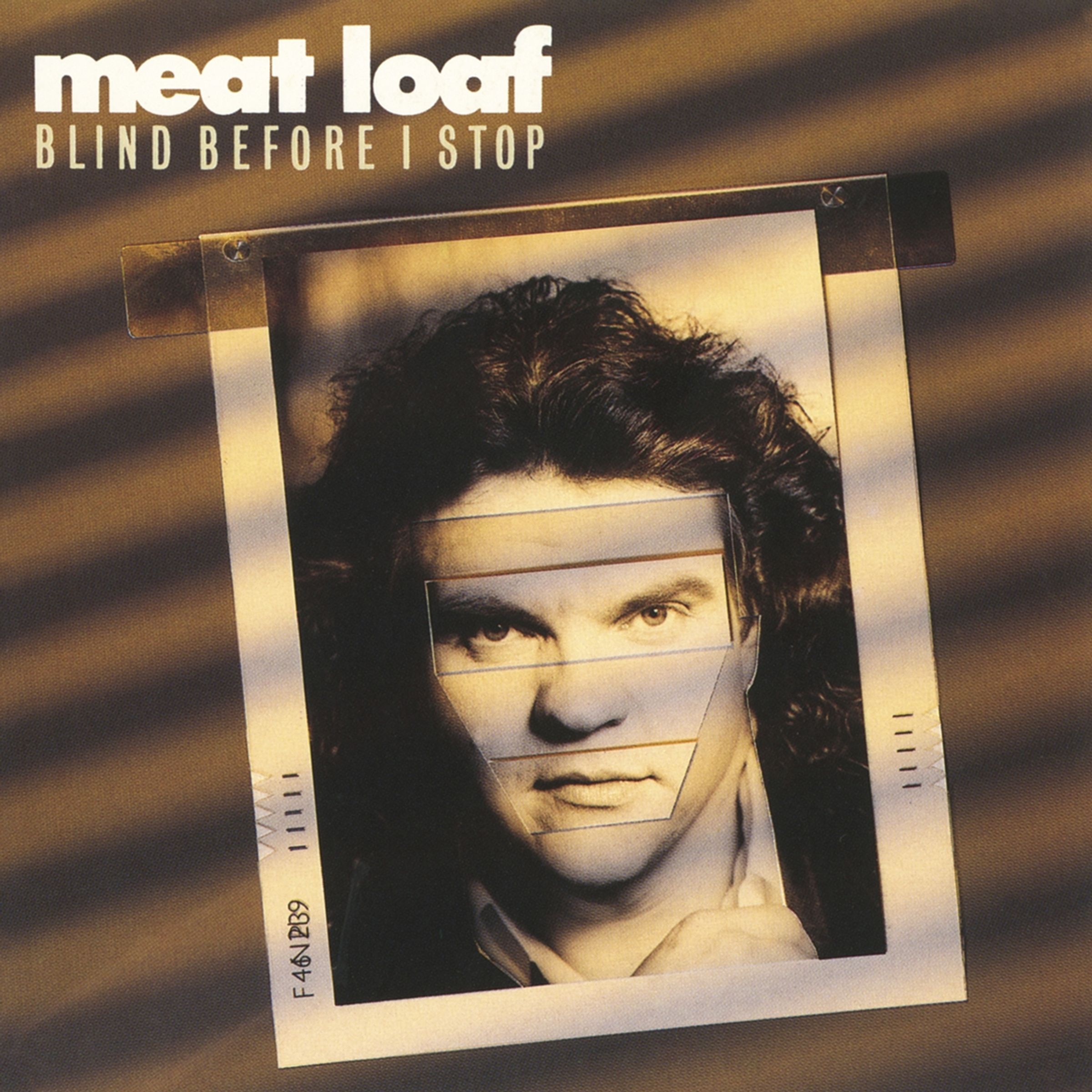 Meat Loaf – Blind Before I Stop — barcode 8718627232583