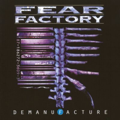 Fear Factory – Demanufacture — barcode 8718627236093