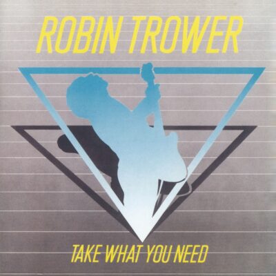 Robin Trower – Take What You Need — barcode 8718627236444