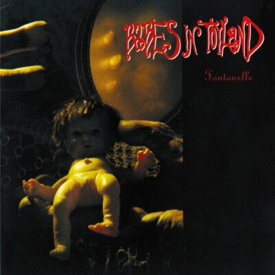 Babes In Toyland – Fontanelle — barcode 8718627236666