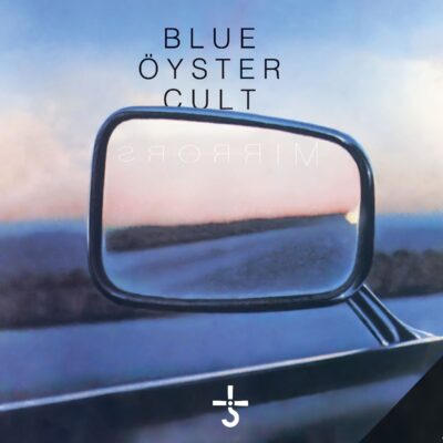 Blue Öyster Cult – Mirrors — barcode 8718627237212
