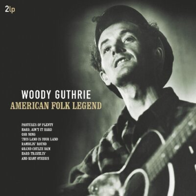 Woody Guthrie – American Folk Legend (remastered) (180g) — barcode 8719039001088