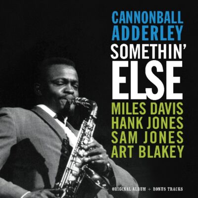 Cannonball Adderley – Somethin' Else + Bonus Tracks — barcode 8719039001712