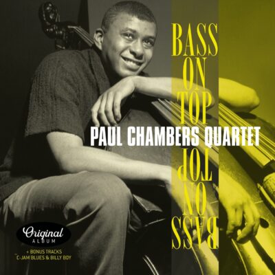 Paul Chambers – Bass On Top (+ 2 Bonus Tracks) — barcode 8719039005697
