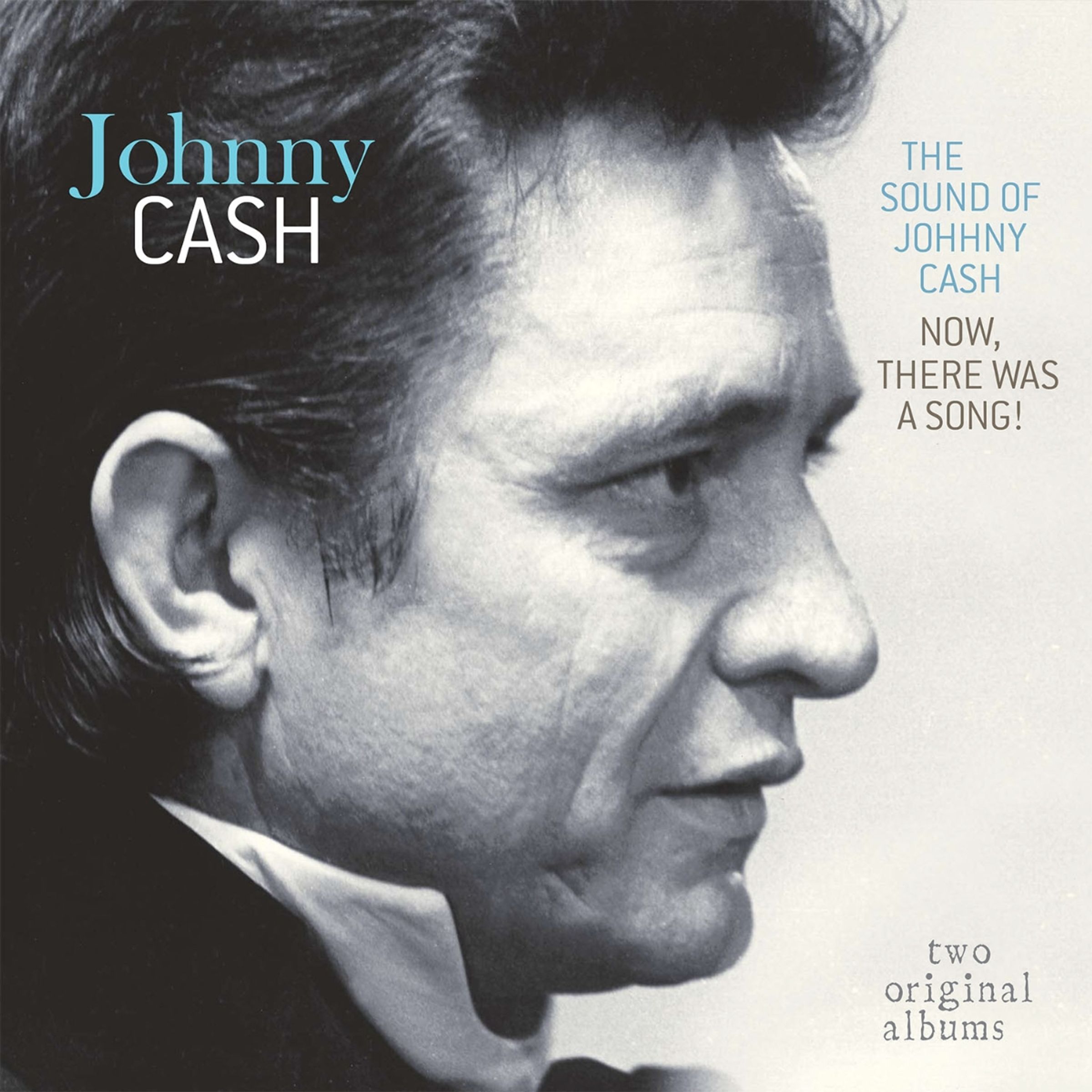 Johnny Cash – Sound Of Johnny Cash / Now There Was A Song! — barcode 8719039007363