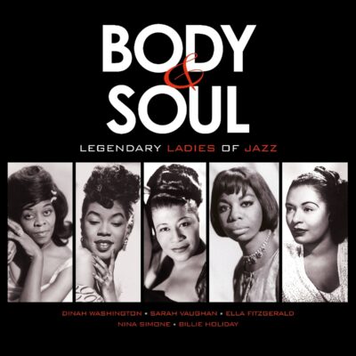 – Body & Soul: Legendary Ladies Of Jazz (180g) (Limited Edition) (Colored Vinyl) — barcode 8719039007776