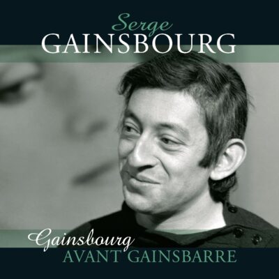 Serge Gainsbourg – Avant Gainsbarre — barcode 8719039007783