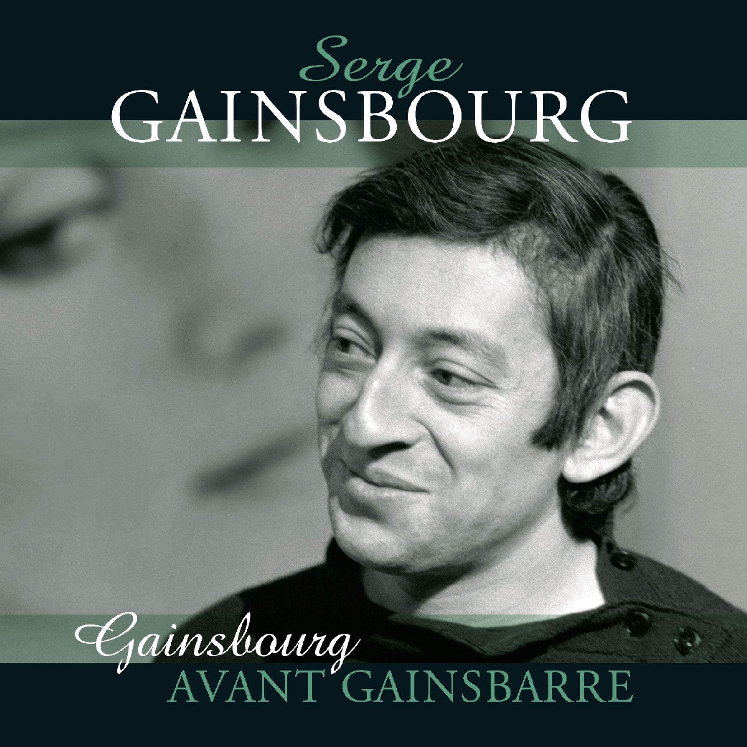 Serge Gainsbourg – Avant Gainsbarre — barcode 8719039007783