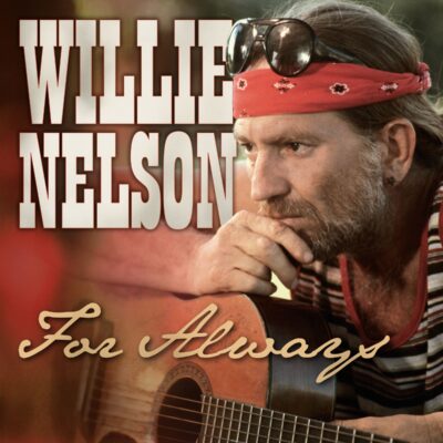 Willie Nelson – For Always(180g) (Limited Edition) (Colored Vinyl) — barcode 8719039007806