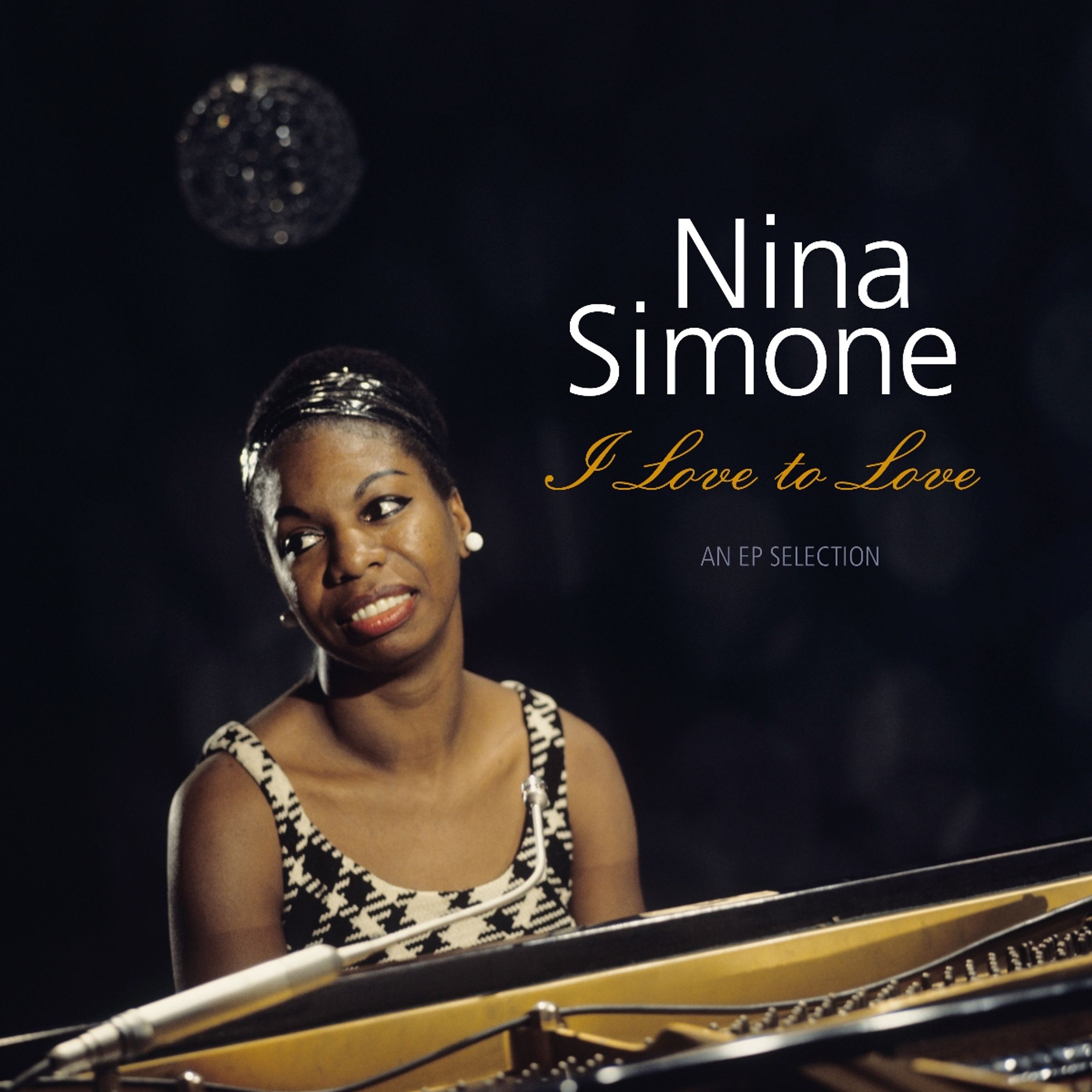 Nina Simone – I Love to Love - An EP Selection (Solid Gold & Solid Orange Vinyl) — barcode 8719039007905