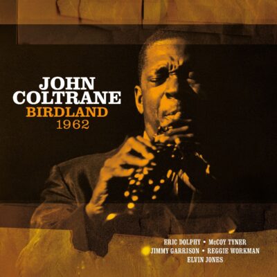 John Coltrane – Birdland 1962 (180g) (White Vinyl) — barcode 8719039008186