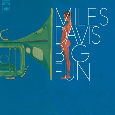 Miles Davis – Big Fun (180g) — barcode 8719262000056