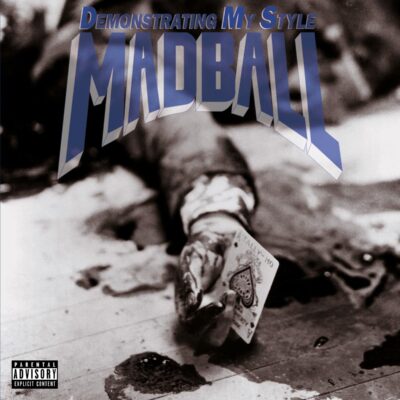 Madball – Demonstrating My Style (180g) — barcode 8719262001725