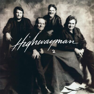 The Highwaymen (Waylon Jennings, Willie Nelson, Johnny Cash & Kris Kristofferson) – Highwayman 2 (180g) — barcode 8719262003941
