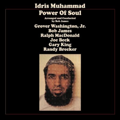 Idris Muhammad – Power Of Soul (remastered) (180g) — barcode 8719262005068