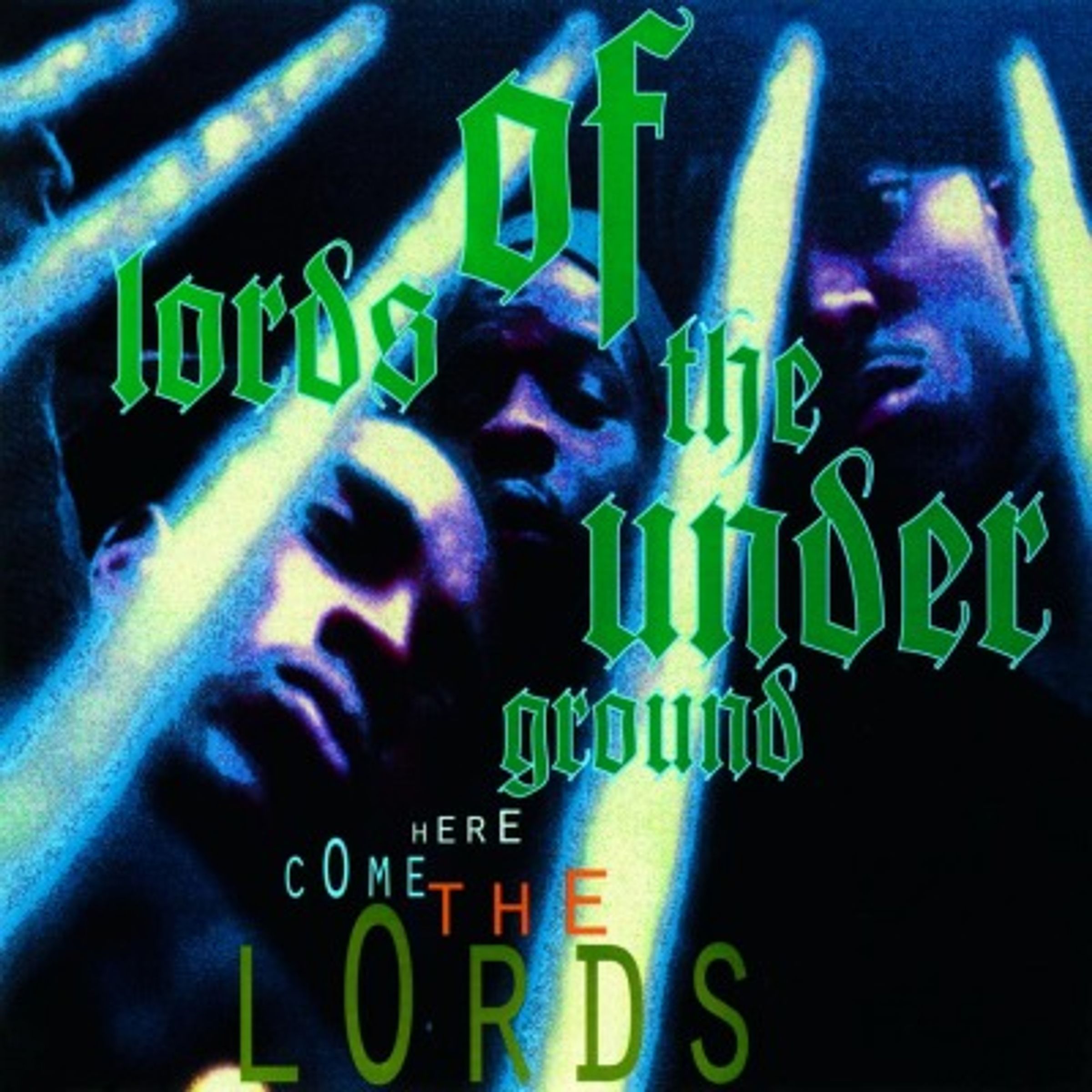 Lords Of The Underground – Here Come The Lords (25th Anniversary) (180g) — barcode 8719262006188