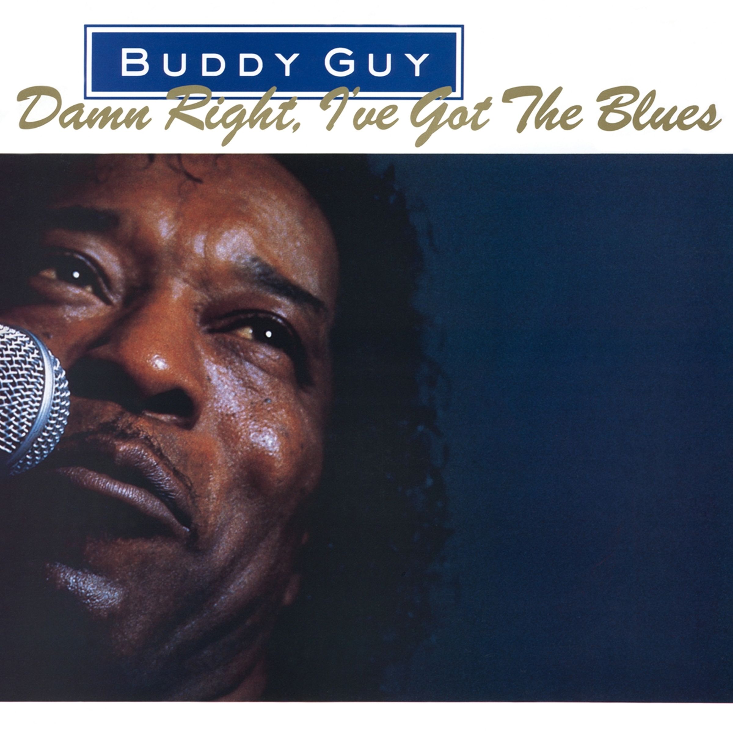 Buddy Guy – Damn Right, I've Got The Blues (180g) — barcode 8719262014817