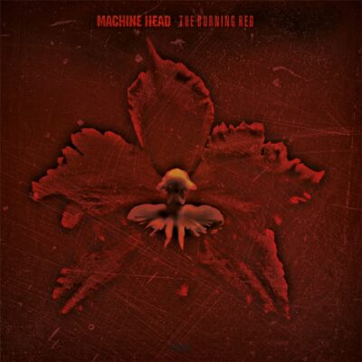 Machine Head – Burning Red (180g) — barcode 8719262017344