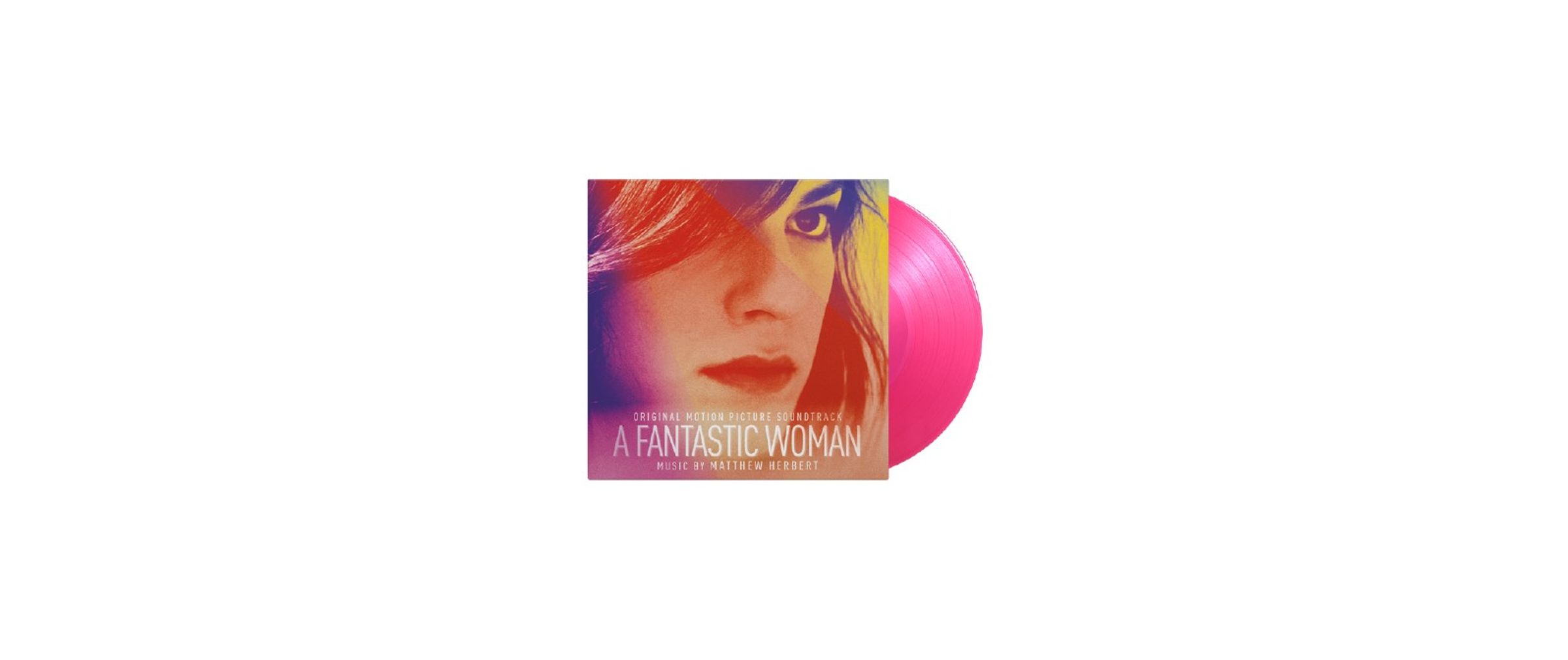 – A Fantastic Woman (180g) (Limited Numbered Edition) (Transparent Pink Vinyl) — barcode 8719262018525
