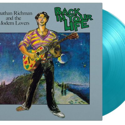 Jonathan Richman & The Modern Lovers – Back In Your Life (180g) (Limited Numbered Edition) (Turquoise Vinyl) — barcode 8719262033375