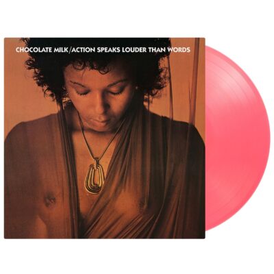 Chocolate Milk – Action Speaks Louder Than Words (180g) (Limited Edition) (Pink Vinyl) — barcode 8719262035973