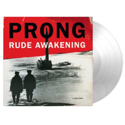 Prong – Rude Awakening (180g) (Limited Numbered Edition) (Crystal Clear Vinyl) — barcode 8719262040816