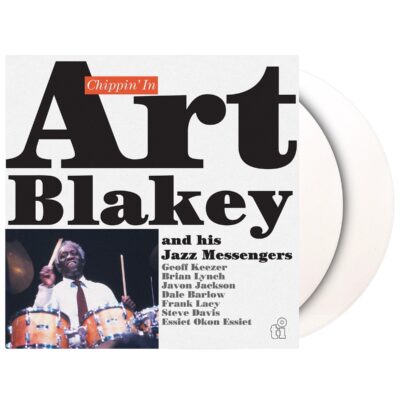 Art Blakey – Chippin' In (180g) (Limited Edition) (White Vinyl) — barcode 8719262044012
