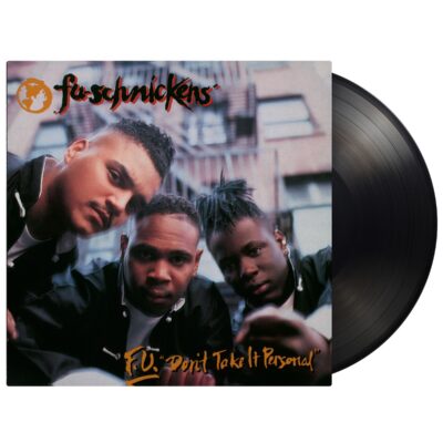 Fu-Schnickens – F.U. Don't Take It Personal (180g) — barcode 8719262046368
